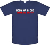 Body Of A God Shame Its Buddha male t-shirt.