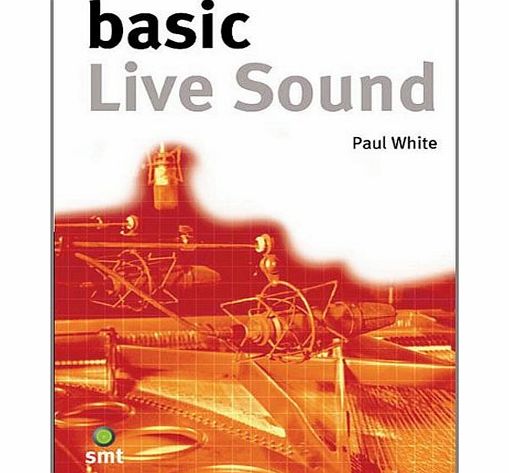 Paul White Basic Live Sound