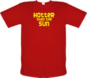 Unbranded Hotter than the Sun longsleeved t-shirt.