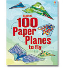 100 Paper Planes to Fly