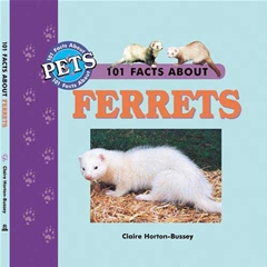 101 Facts About Ferrets (Book)