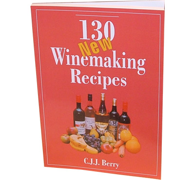130 NEW WINEMAKING RECIPIES