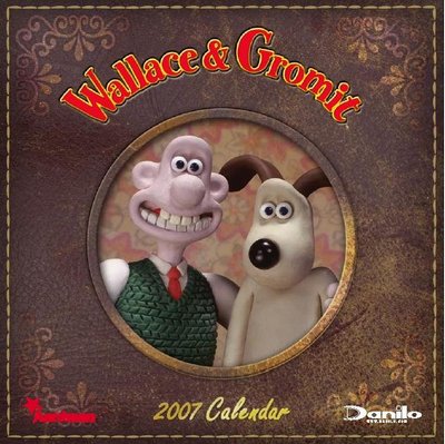 Wallace and Gromit 2006 Calendar