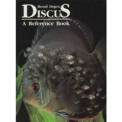 A Guide To Owning Discus: A Reference Book