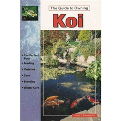 A Guide To Owning Koi: A Guide to Owning (Book)