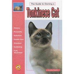 A Guide To Owning The Guide to Owning a Tonkinese Cat (Book)