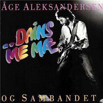 Aage Aleksandersen Og Sambandet ... Dains Me M&aelig;