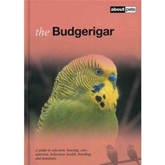 About Pets The Budgerigar (Book)