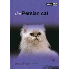 About Pets The Persian Cat Breed Book