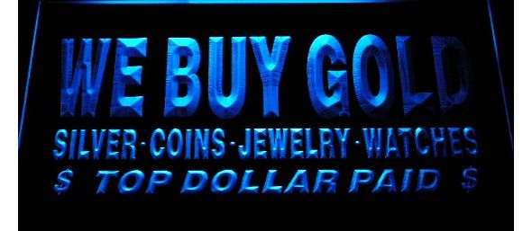 ADV PRO i1002-b We buy Gold Silver Coins Jewelry Watches Top Dollar Paid Neon Light Sign