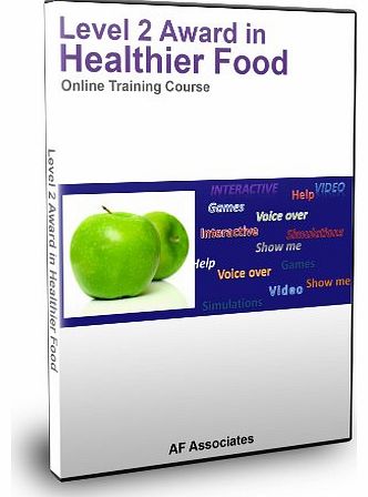 AF Associates Level 2 Award in Healthier Food Online E-Learning Course
