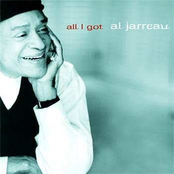 Al Jarreau All I Got