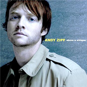 Andy Zipf Above A Whisper Digital EP