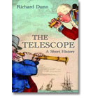 Anova Books The Telescope - Richard Dunn - Popular Science