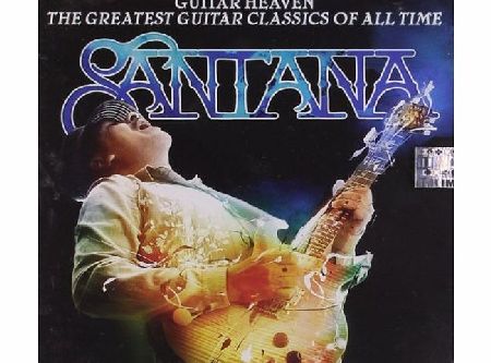 ARISTA Guitar Heaven: Santana Performs The Greatest Guitar Classics Of All Time