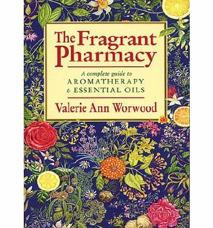 Aromatherapy Books The Fragrant Pharmacy
