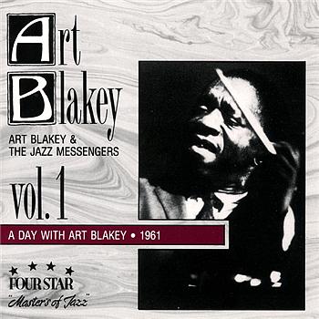 Art Blakey and The Jazz Messengers A Day With Art Blakey