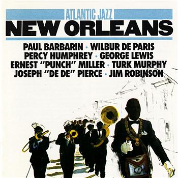 Atlantic Jazz Atlantic Jazz: New Orleans
