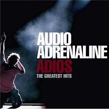 Audio Adrenaline Adios