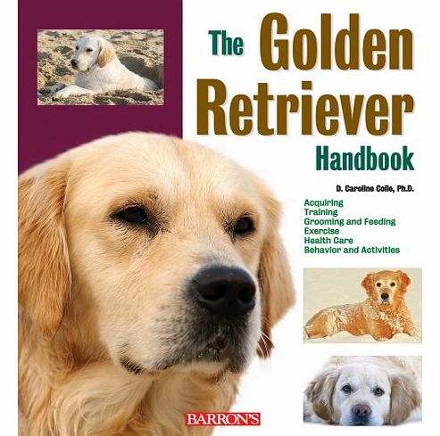 Barrons Golden Retriever Handbook (Pet Handbooks)