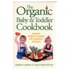 Bertrams The Organic Baby and Toddler Cook Book