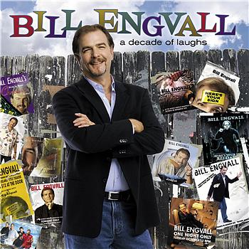 Bill Engvall A Decade Of Laughs