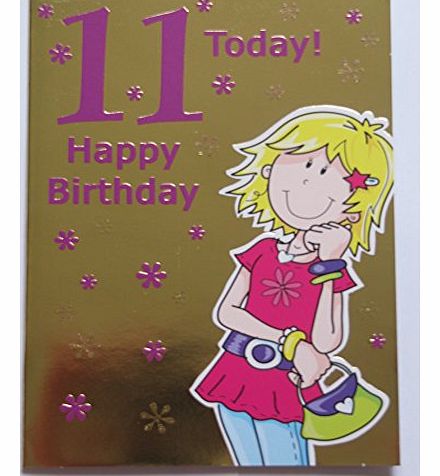 BRILLIANT COLOURFUL FLOWERS & LETTERS 11 TODAY 11TH BIRTHDAY GREETING CARD