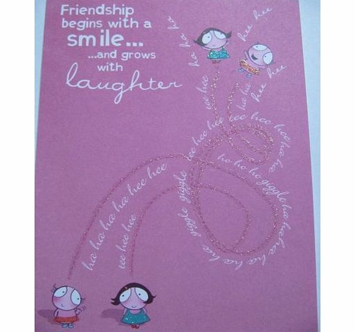 Birthday Cards General FRIENDSHIP BEGINS WITH A SMILE AND GROWS WITH LAUGHTER BLANK GREETING CARD