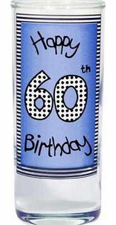Birthday Novelty Shot Glass