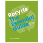 Black Dog Publishing Recycle - The Essential Guide