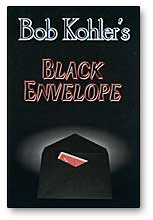Black Envelope DVD - Bob Kohler