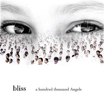 Bliss a hundred thousand angels