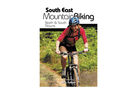 Book : South East Mountain Biking - North and South Downs