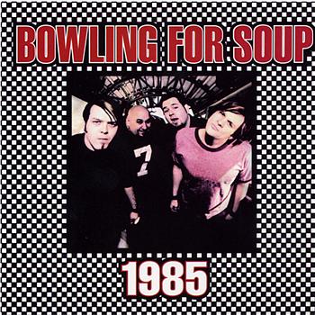 Bowling For Soup 1985