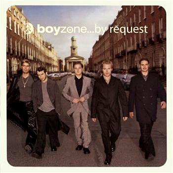 Boyzone ...By Request