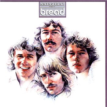 Bread Anthology Of Bread