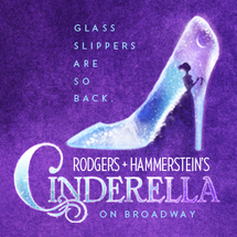 Broadway Shows - Cinderella - Evening (Saturday)