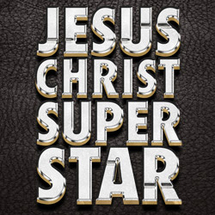 Broadway Shows - Jesus Christ Superstar -