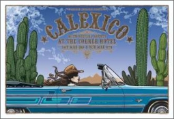 CALEXICO Limited Edition Concert Poster - by Daymon Greulich