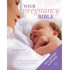 Carroll & Brown Publishers Your Pregnancy Bible - New and updated edition