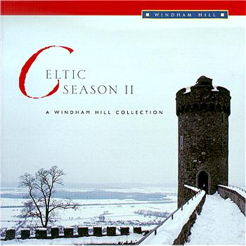 Celtic Christmas II A Windham Hill Collection