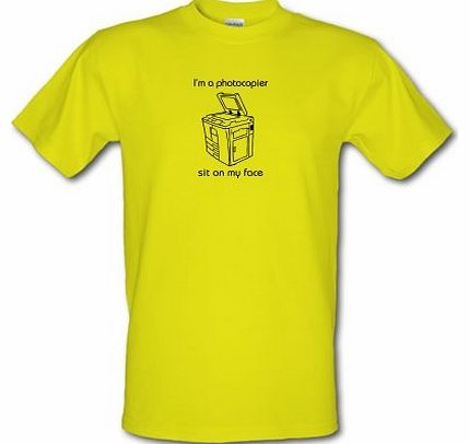 CharGrilled Im a photocopier sit on my face male t-shirt.