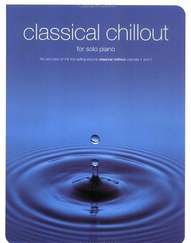 Chester Music Classical Chillout for Solo Piano (Music)