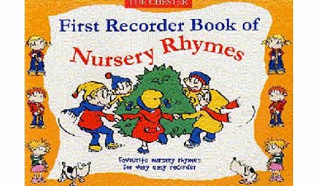 Chester Music FIRST RECORDER BOOK OF NURSERY RHYMES