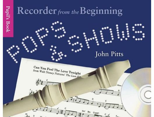 Chester Music Pops and Shows: Recorder from the Beginning (Book & CD)