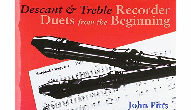 Chester Music Recorder Duets from the Beginning: Descant and Treble Students Book: Descant and Treble Pupils Book