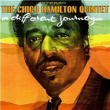 Chico Hamilton A Different Kind Of Journey