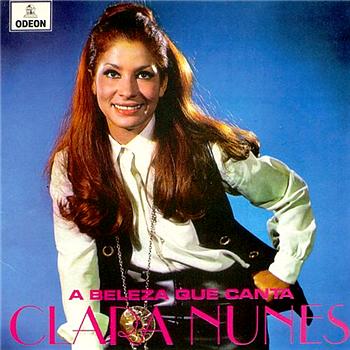 Clara Nunes A Beleza Que Canta and Clara Nunes