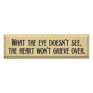 Quote `What the eye doesnt