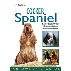 Collins Owners Guide Cocker Spaniel: An Ownerand#39;s Guide Book